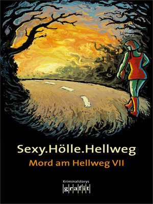 cover image of Sexy.Hölle.Hellweg